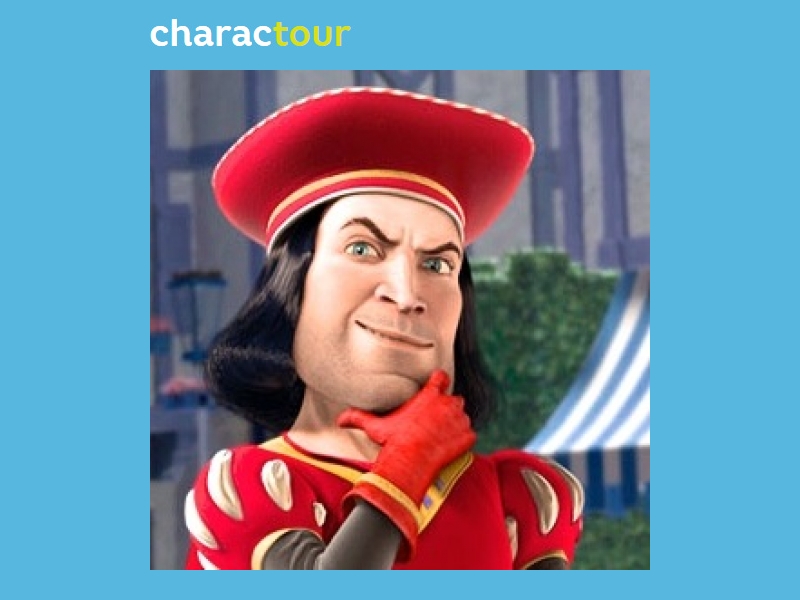 Lord Farquaad from Shrek CharacTour