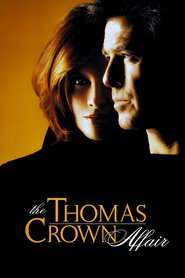 The Thomas Crown Affair (Movie) | CharacTour
