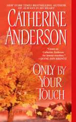Only By Your Touch