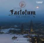 Factotum: The Foundling's Tale, Part Three