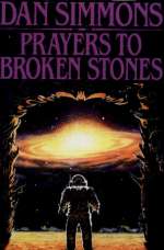 Prayers to Broken Stones