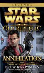 Annihilation: Star Wars (The Old Republic)