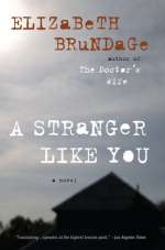 A A Stranger Like You