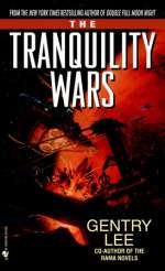 The Tranquility Wars