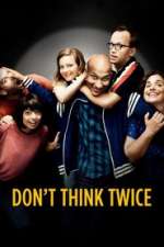 Don't Think Twice