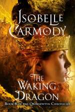 The Obernewtyn Chronicles #8: The Waking Dragon