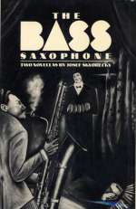 The Bass Saxophone