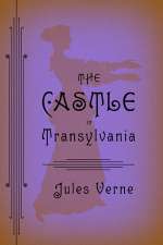 The Castle in Transylvania