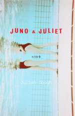 Juno and Juliet