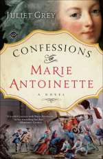 Confessions of Marie Antoinette