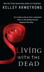 Living with the Dead
