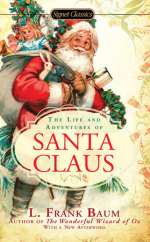 The Life And Adventures Of Santa Claus