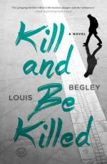 Kill and Be Killed