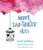 Under Rose-Tainted Skies