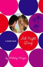 All Night Long: A Nannies Novel