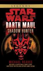 Star Wars: Darth Maul: Shadow Hunter