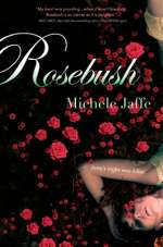 Rosebush