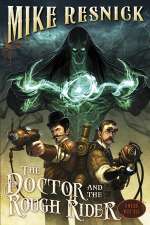 The Doctor and the Rough Rider