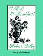 O Bed! O Breakfast!