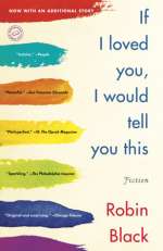 If I Loved You, I Would Tell You This