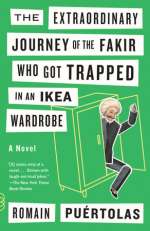 The Extraordinary Journey of the Fakir Who Got Trapped in an IKEA Wardrobe