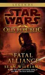 Fatal Alliance: Star Wars (The Old Republic)