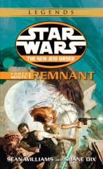 Remnant: Star Wars Legends (The New Jedi Order: Force Heretic, Book I)