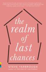 The Realm of Last Chances