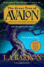 The Great Tree of Avalon, Book One: Child of the Dark Prophecy