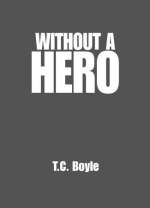 Without a Hero