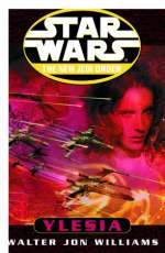 Ylesia: Star Wars Legends (The New Jedi Order)