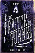 The Agency: The Traitor in the Tunnel