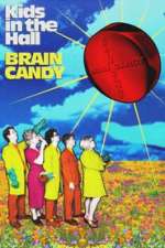 Kids in the Hall: Brain Candy