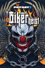 PAYDAY 2: The Biker Heist