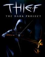 Thief: The Dark Project