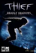 Thief: Deadly Shadows