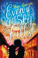 Even If The Sky Falls