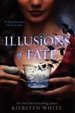 Illusions Of Fate