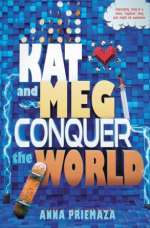 Kat And Meg Conquer The World
