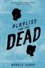 Playlist For The Dead
