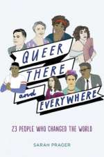 Queer, There, And Everywhere