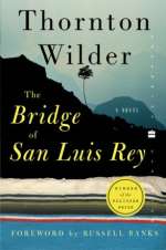 The Bridge Of San Luis Rey