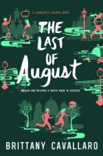 The Last Of August