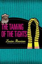 The Taming Of The Tights