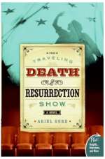 The Traveling Death And Resurrection Show