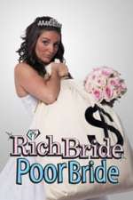 Rich Bride, Poor Bride