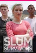Slum Survivors