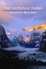 The National Parks: America's Best Idea