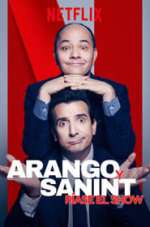 Arango y Sanint: RÌase el show