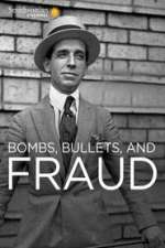 Bombs, Bullets and Fraud